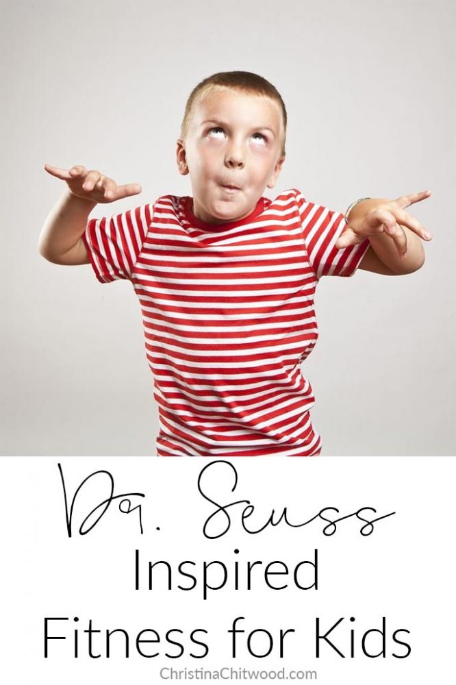 Dr. Seuss Inspired Fitness for Kids