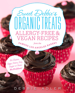 Sweet Debbie's Organic Treats: Allergy-Free and Vegan Recipes (Book Review)