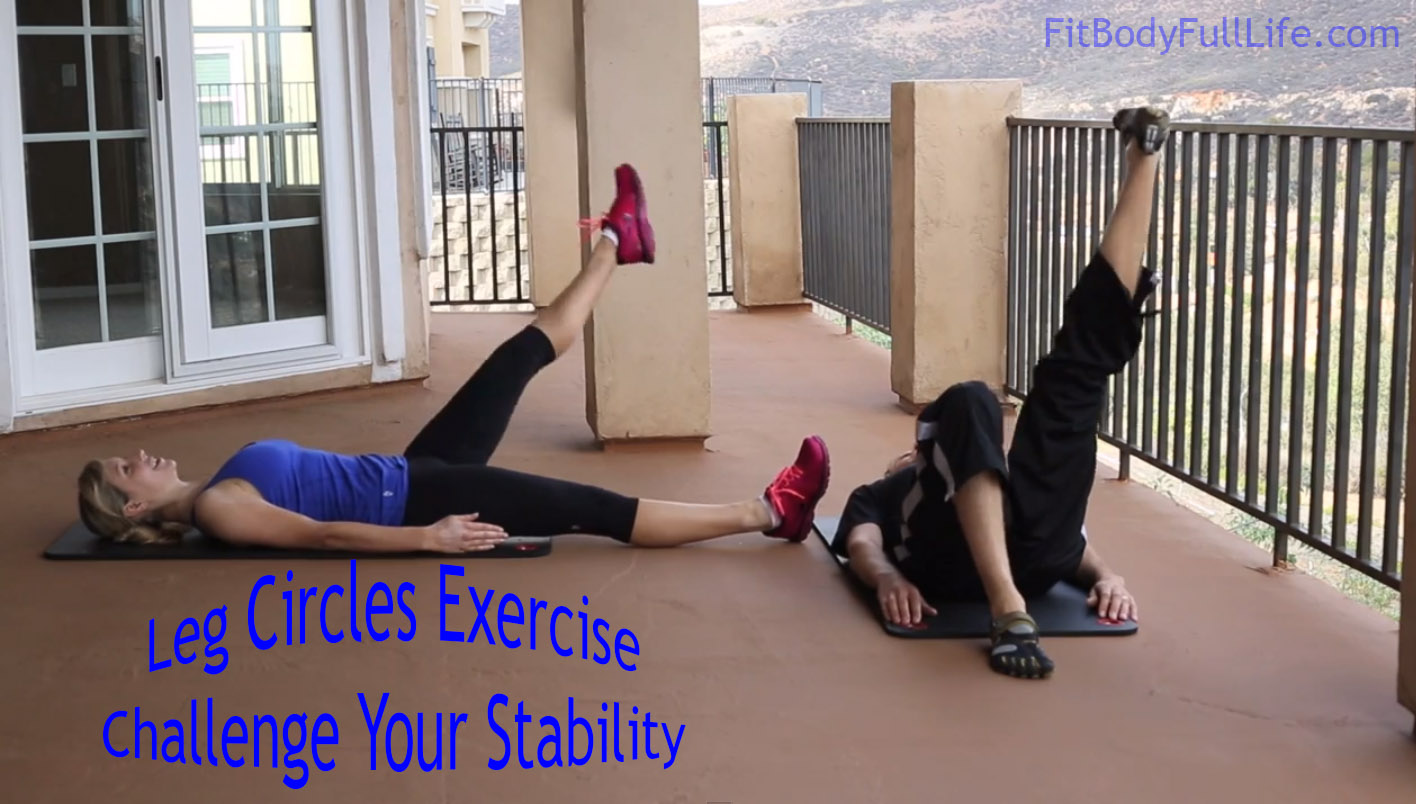 Leg Circles Exercise - Challenge Your Stability