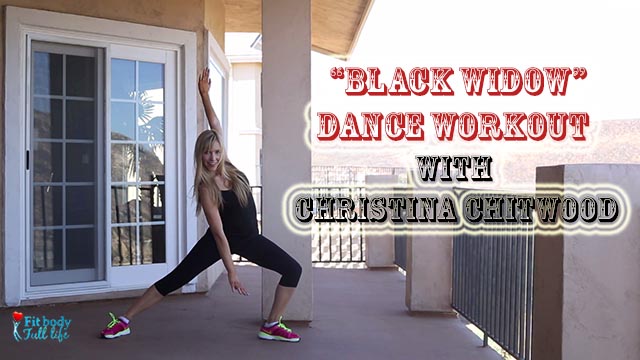 "Black Widow" - Dance Workout with Christina Chitwood