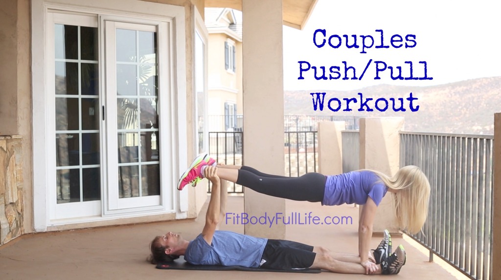 Couples Push-Pull Workout