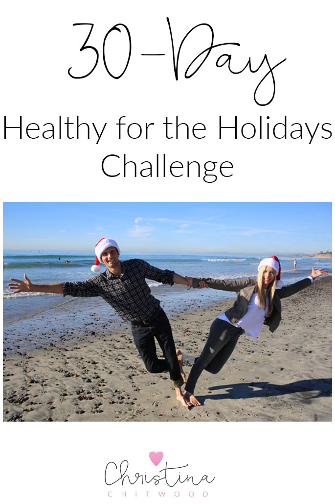 30-Day Healthy for the Holidays Challenge