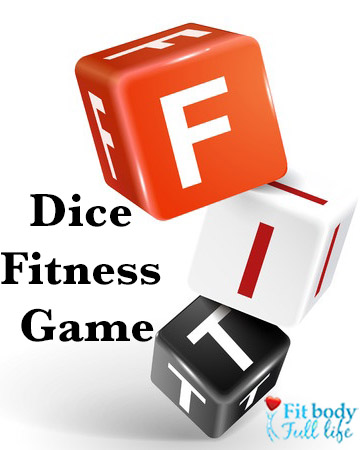 Dice Fitness Game