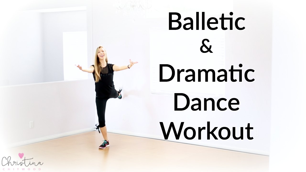 Balletic and Dramatic Dance Workout {Dance Fitness Tutorial}