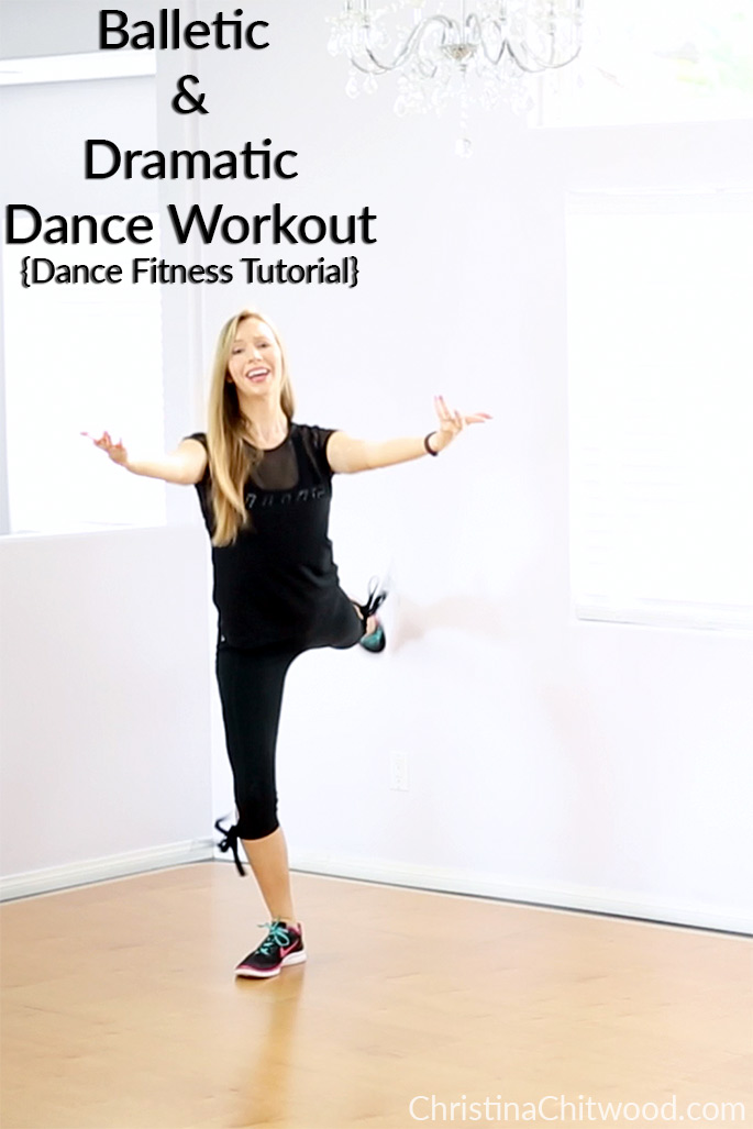 Balletic and Dramatic Dance Workout {Dance Fitness Tutorial}