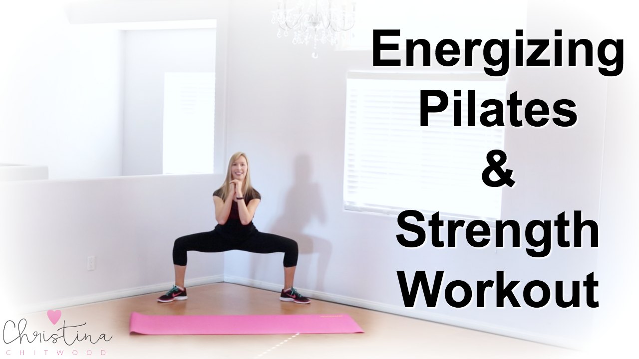 Energizing Pilates and Strength Workout