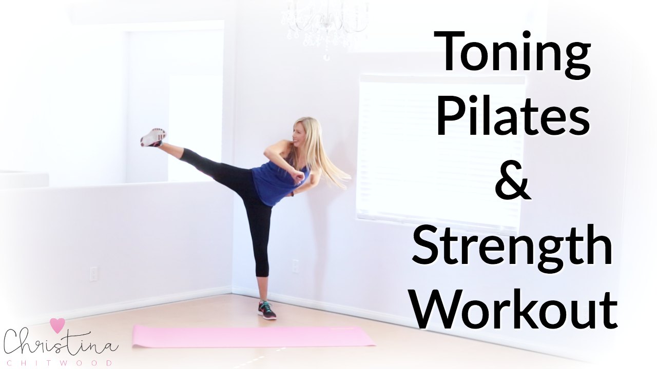 Toning Pilates and Strength Workout {Fitness Tutorial}