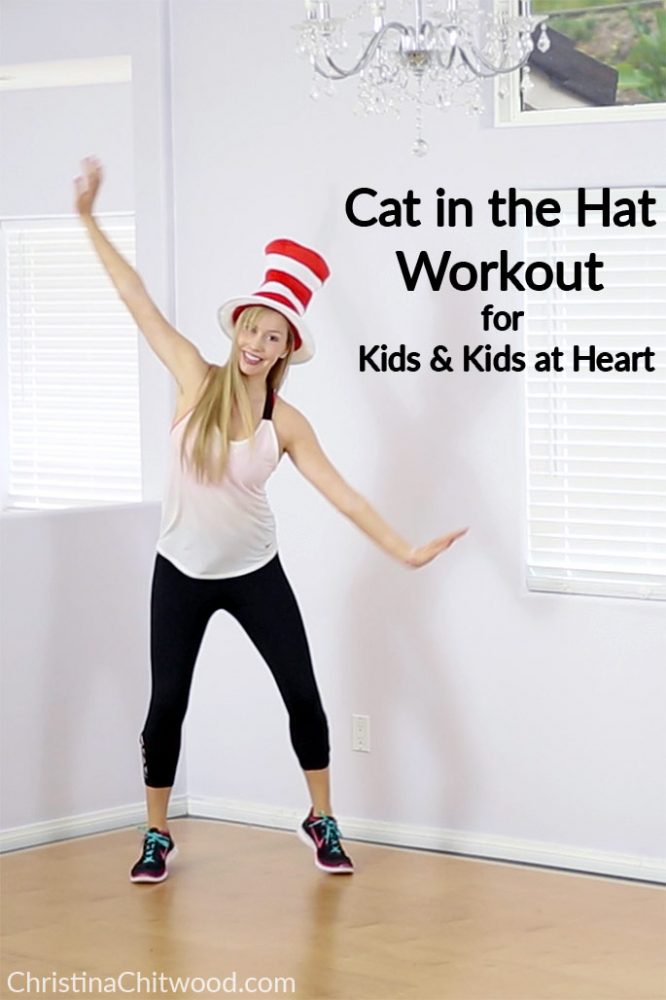 Cat in the Hat Workout for Kids and Kids at Heart