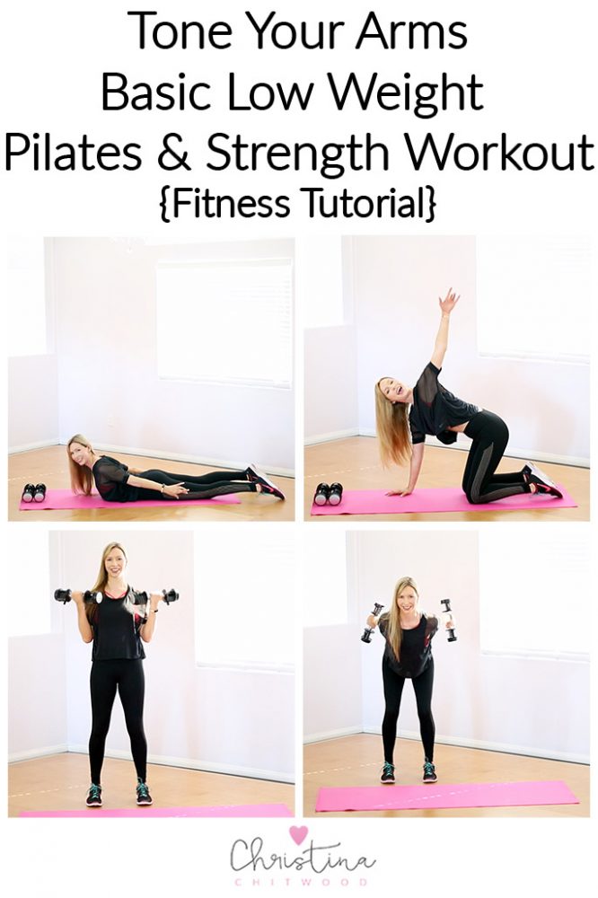 Tone Your Arms Basic Low Weight Pilates and Strength Workout {Fitness Tutorial}