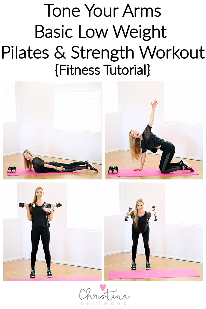 Tone Your Arms Basic Low Weight Pilates and Strength Workout {Fitness  Tutorial}