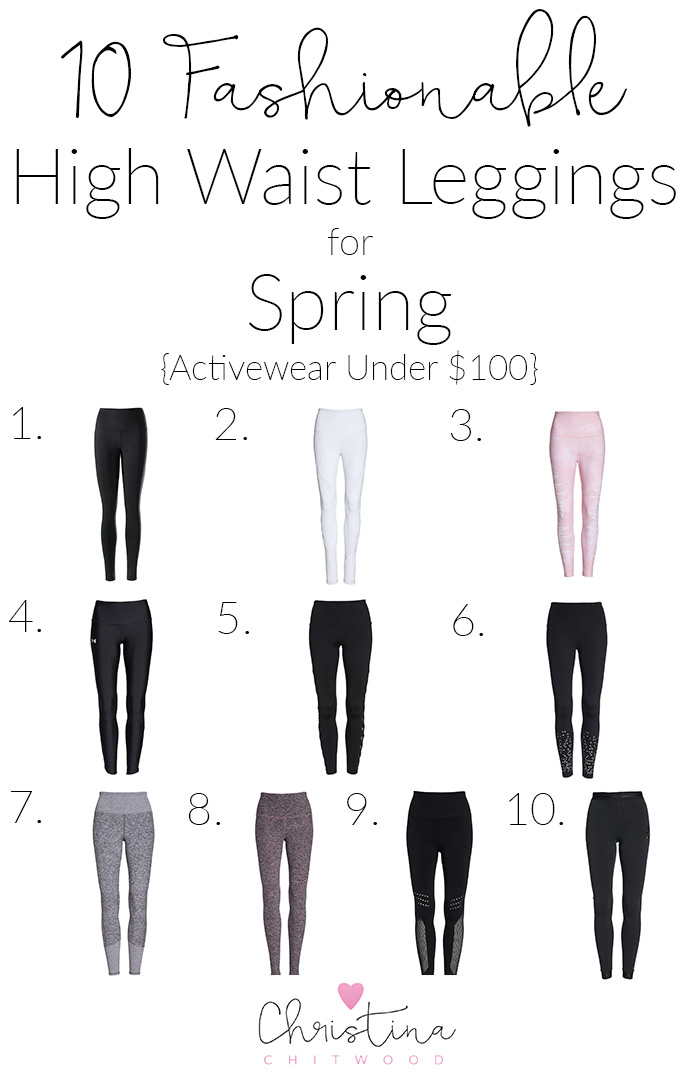 10 Fashionable High Waist Leggings for Spring {Activewear Under $100}