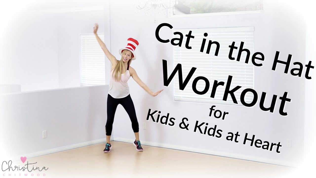 Cat in the Hat Workout for Kids and Kids at Heart