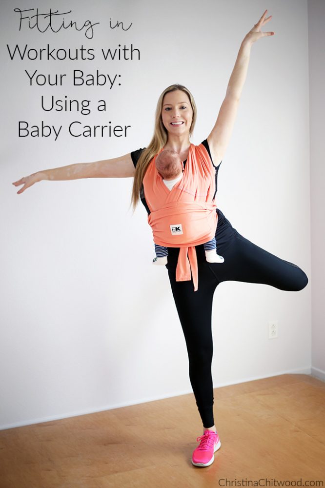 Fitting in Workouts with a Baby: Using a Baby Carrier