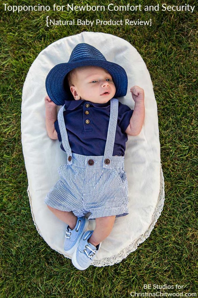 Topponcino for Newborn Comfort and Security {Natural Baby Product Review}